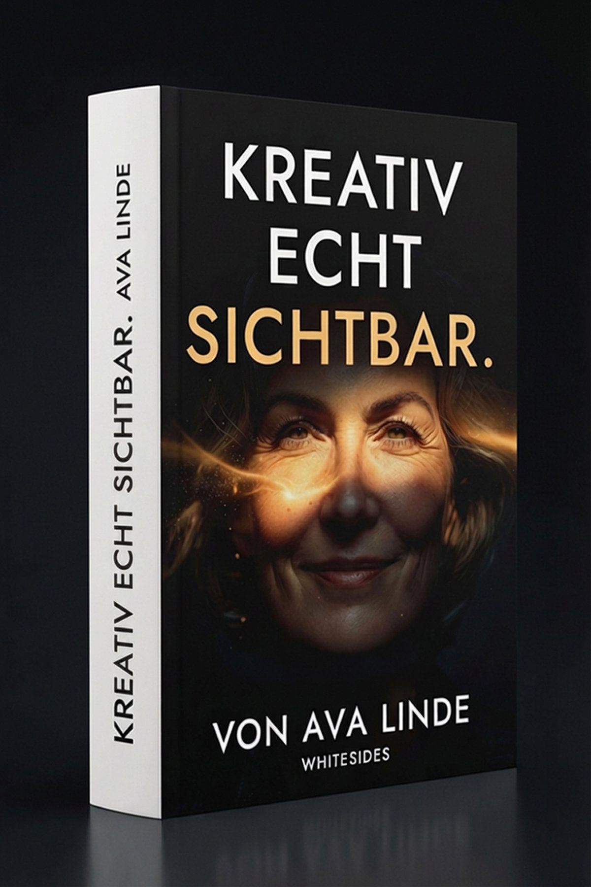 Buchcover Kreativ, echt, sichtbar. von Ava Linde